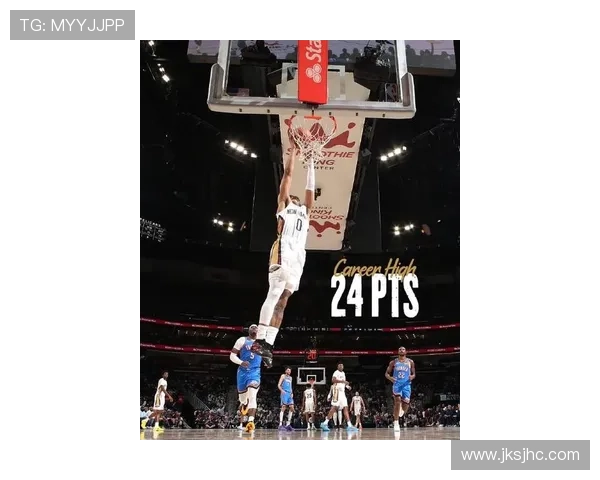 鹈鹕双星合砍高分助球队连胜 新赛季展现强劲冲冠势头